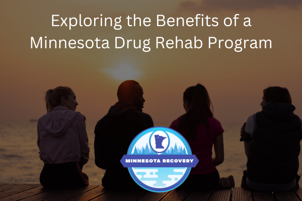 Minnesota Drug Rehab Program