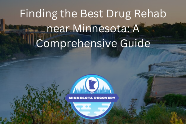 Best Drug Rehab near Minnesota