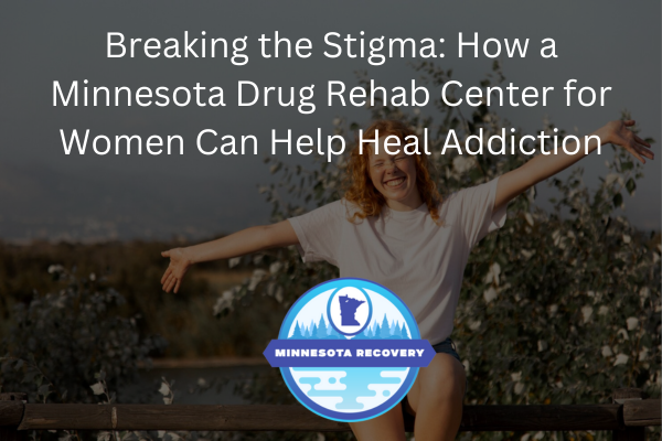 minnesota drug rehab center for Women