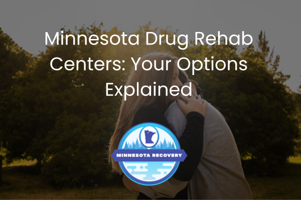 Minnesota Drug Rehab Centers