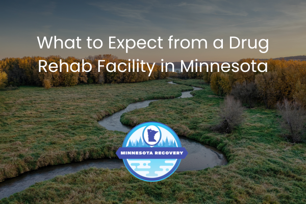 Drug Rehab Facility in Minnesota