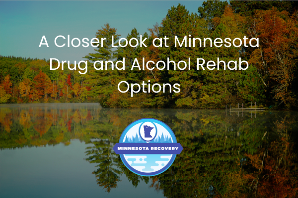 Minnesota Drug and Alcohol Rehab