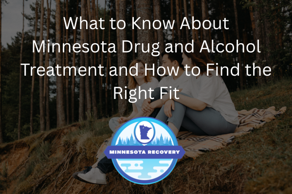 Minnesota Drug and Alcohol Treatment