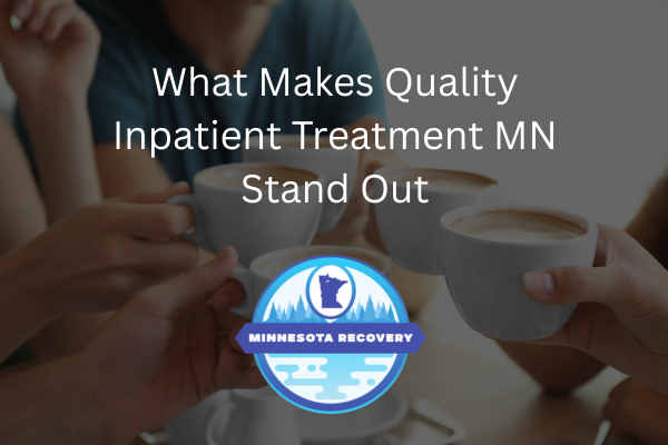 Inpatient Treatment MN